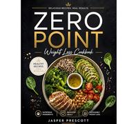 Zero Point: Weight Loss Cookbook