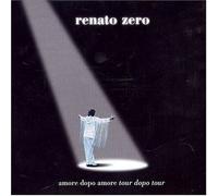 Zero Renato - Amore Dopo Amore Tour Dopo Tour