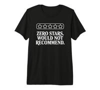 Zero Stars no recomendaría Humor Divertido Meme sarcástico Camiseta Premium
