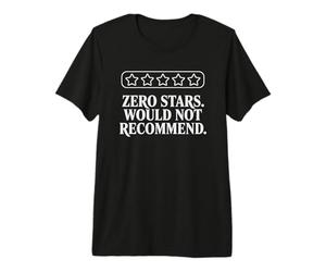 Zero Stars no recomendaría Humor Divertido Meme sarcástico Camiseta Premium