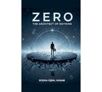 Zero: The Architect of Nothing: 1