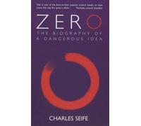 Zero: The Biography of a Dangerous Idea by Charles Seife (12-Oct-2000) Paperback