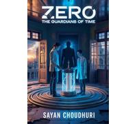 Zero: The Guardians of Time (Short Story Book)