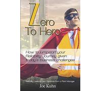 Zero to Hero: How to Jumpstart Your Reliability Journey Given Today's Business Challenges