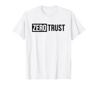 Zero Trust Funny Cybersecurity Camiseta