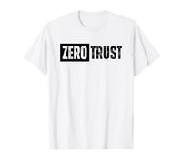 Zero Trust Funny Cybersecurity Camiseta