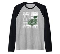 Zero Turn It's how I roll cortacésped Jardinero Bandera de Estados Unidos Camiseta Manga Raglan