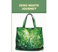 Zero Waste Journey: Live sustainably and track your zero-waste efforts.