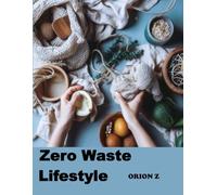 Zero Waste Lifestyle