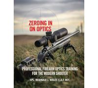Zeroing in on Optics: Professional Firearm Optics Training for the Modern Shooter