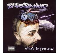 ZEROMIND - What's in Your Mind