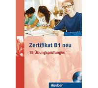 ZERTIFIKAT B1.NEU.(Ejerc.+MP3-CD ): 15 Übungsprüfungen. Deutsch als Fremdsprache (Examenes) - 9783190418688