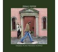 Zervas & Pepper - Endless Road Restless..