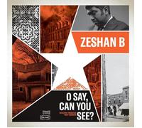 Zeshan B - O Say, Can you See? [Vinilo]