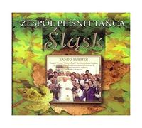ZespĂlĹ PieĹni I TaĹca ĹlÄsk - ZespĂłĹ PieĹ ni I TaĹ ca Ĺ ląsk: Santo Subito