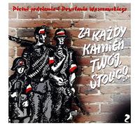 Zespół Teatru Klasycznego - Zespół Teatru Klasycznego: Pieśni podziemia i Powstania Warszawskiego cz. 2 [CD]
