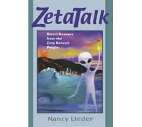 ZetaTalk: Direct Answers From the Zeta Reticuli People