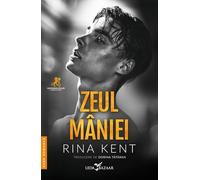 Zeul maniei. Seria Mostenirea zeilor Vol.3 - Rina Kent