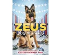 Zeus Dog Of Chaos (ebook)