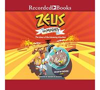 Zeus el poderoso: El laberinto del minotauro amenazante (The Zeus the Mighty Series)