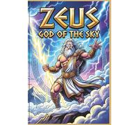 Zeus: God of the Sky Journal: Comic Book Art Style Greek Mythology Notebook (100 College Ruled Pages, 6x9)