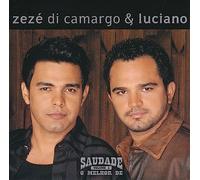 ZeZe Di Camargo & Luciano - Saudade: O Melhor de