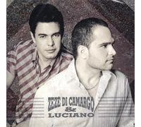 ZeZe Di Camargo & Luciano - Zeze Di Camargo & Luciano - Zeze Di Camargo & Luciano [CD] 2017