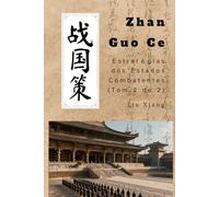 Zhan Guo Ce: Estratégias dos Estados Combatentes (Tom 2 de 2)