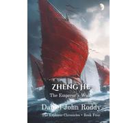 Zheng He: The Emperor's Wake (The Explorer Chronicles)
