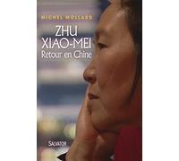 Zhu Xiao-Mei: Retour en Chine