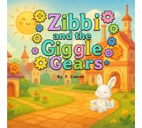 Zibbi and the Giggle Gears