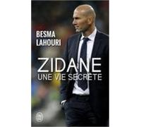 Zidane Una Vie Secrete