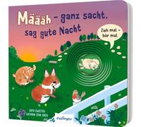 Zieh mal, hör mal: Määäh - ganz sacht, sag gute Nacht: Allererstes Soundbuch zur Guten Nacht ab 18 Monaten