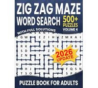 Zig Zag Maze Word Search: Over 500+ Puzzles Word Search Zig Zag Maze for Adults , Unique and Challenging Word Search Variation for all Ages | Volume 4 |