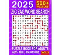 Zig Zag Word Search: Over 500+ Zig Zag Puzzles Unique Word Search Variation & Challenging Activity Book for Adults and Seniors | Volume 1 | (500 Zig Zag Book)