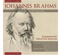 Zigeunerlieder & Other Choral Works