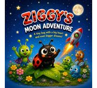 Ziggy and the Moon Adventure