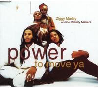 Ziggy Marley & The Melody Makers - Power to move ya [Single-CD]