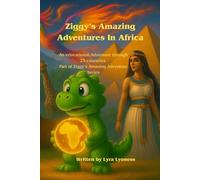 Ziggy's Amazing Adventures in Africa