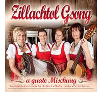 Zillachtol Gsong - A Guate Mischung; Mutterlied; Die greaschte Liab; Zillertal Landler; Da Großvater; Der dritte Mann; Insa Landl; Für die Braut; Volksmusik aus dem Zillertal / Tirol