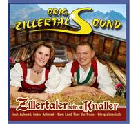Zillertal Sound,Orig. - Zillertaler Sein a Knaller