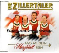 Zillertaler,die - Lass Mi Dein Herzblatt Sein [Import]