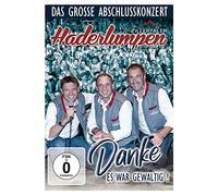 Zillertaler Haderlumpen - Das große Abschiedskonzert - Danke, es war gewaltig! [DVD]