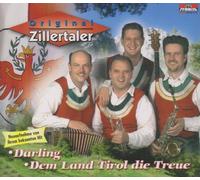 Zillertaler,Original - Darling/dem Land Tirol die T