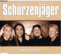 Zillertaler Schürzenjäger - Die Welt Is Koa Glashaus