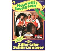 Zillertaler Schürzenjäger - Heut' Will I Lustig Sein [Musikkassette] [Casete]