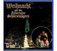 Zillertaler Schürzenjäger - Weihnacht