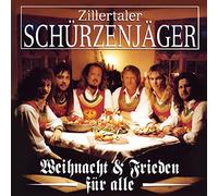 Zillertaler Schürzenjäger - Weihnacht und Frieden für alle; Neuauflage der Kult-Produktion; incl. A Weihnacht wies früher war; Weihnacht ist erst wenn du bei mir bist; A so a Schlittenfahrt; Christkind i glaub no immer an dich; So still is jetzt die Zeit