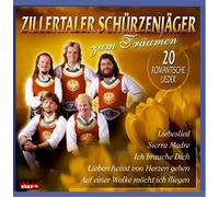 Zillertaler Schürzenjäger - Zum Träumen