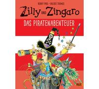 Zilly und Zingaro – La aventura pirata – Libro ilustrado a todo color